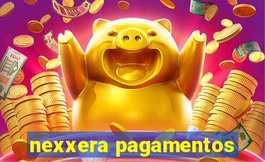 nexxera pagamentos